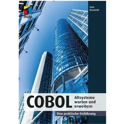 Altsysteme warten und erweitern mit COBOL, Fachbücher von Uwe Rozanski