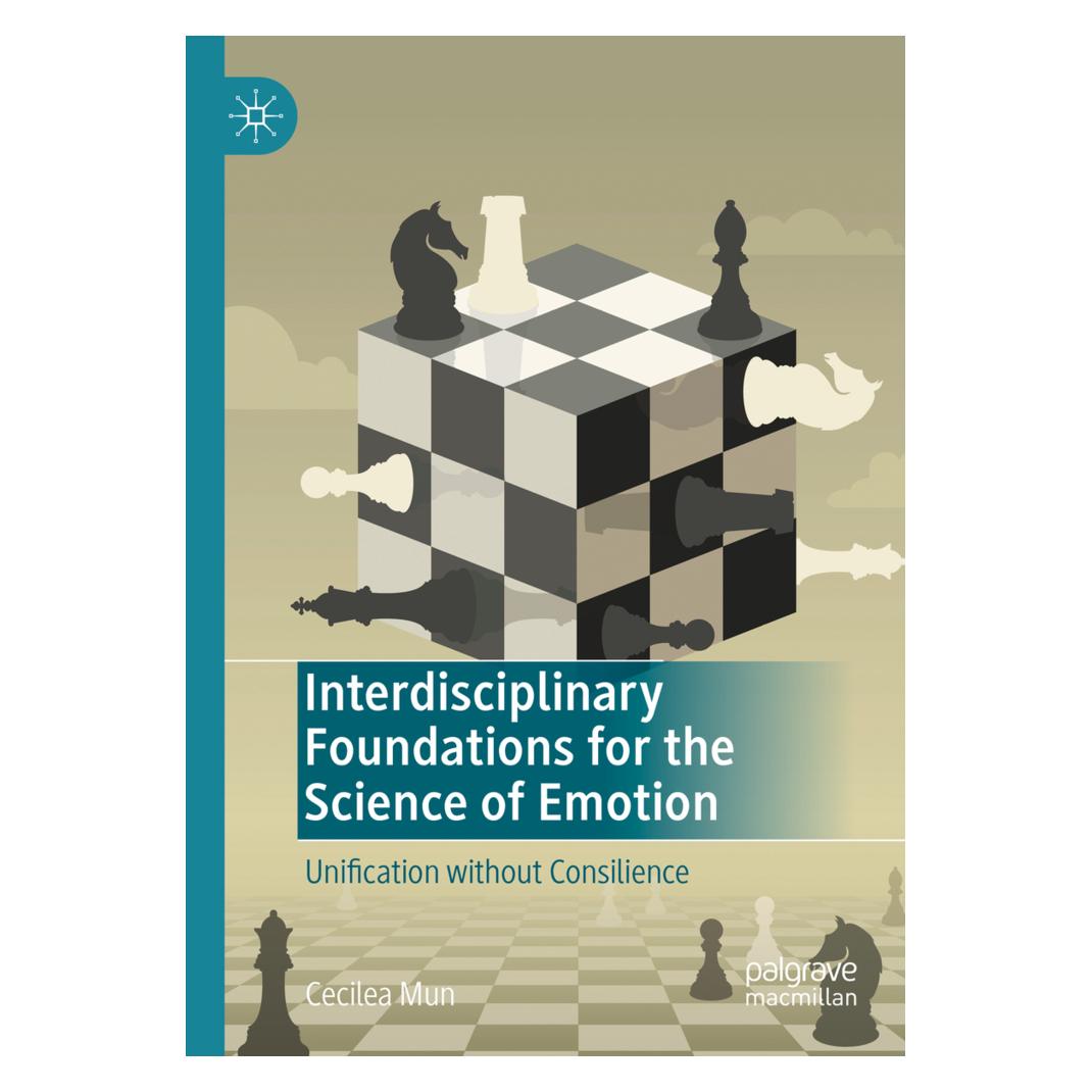Springer Interdisciplinary Foundations for the Science of Emotion (Englisch, Softcover, Cecilea Mun) (56856413)
