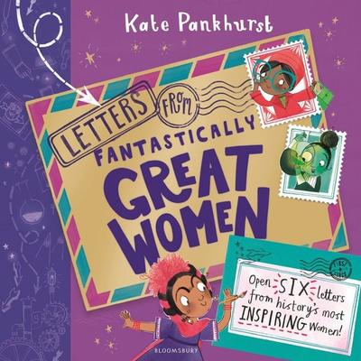 Letters from Fantastically Great Women - Kate Pankhurst, Audio, 9781037203480