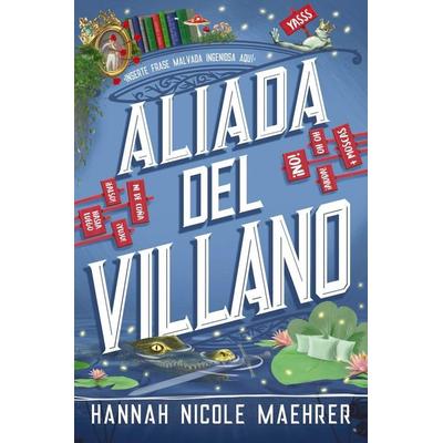 Aliada del villano, Taschenbuch von , Faeris Editorial, 978-84-19-98853-9