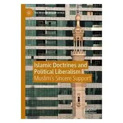 Islamic Doctrines and Political Liberalism, Fachbücher von Gozde Hussain