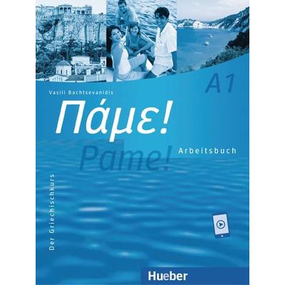 Pame! A1, Taschenbuch von Vasili Bachtsevanidis, Hueber, 978-3-19-065404-8