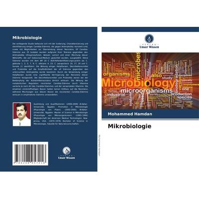 Mikrobiologie, Taschenbuch von Mohammed Hamdan, Verlag Unser Wissen, 978-620-8-95721-6