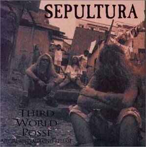 Sepultura - Third World Posse (5 Tracks) - Preis vom 10.10.2026 11:48:34 h