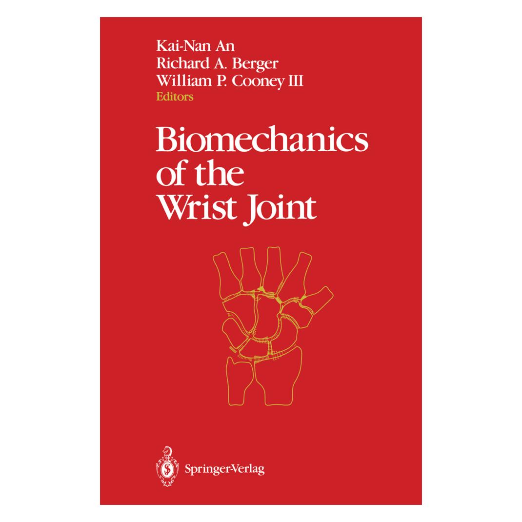 Springer Biomechanics of the Wrist Joint (Englisch, Softcover, A Berger Richard, Kai-Nan An, P III Cooney William, Richard A. Berger, William P. Cooney) (55493544)