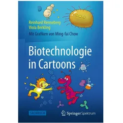 Biotechnologie in Cartoons, Comics + Manga von Reinhard Renneberg, Viola Berkling, Ming-fai Chow