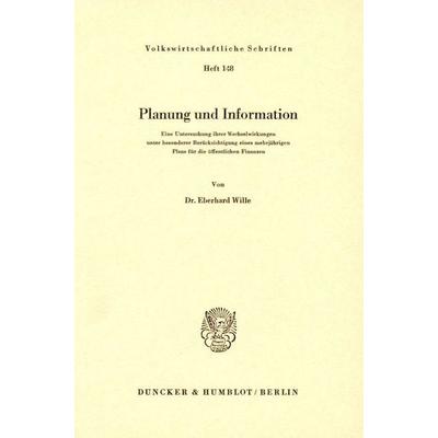 Planung und Information., Taschenbuch von Eberhard Wille, Duncker & Humblot, 978-3-428-02263-2