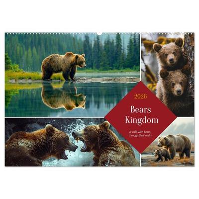 Bears Kingdom (Wall Calendar 2026 DIN A2 landscape), CALVENDO 12 Month Wall Calendar