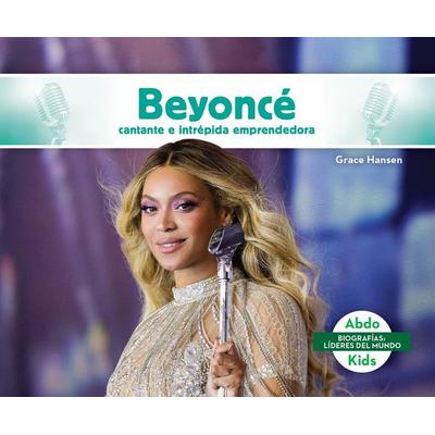 Beyonce, Gebundene Ausgabe von Grace Hansen, Abdo Group