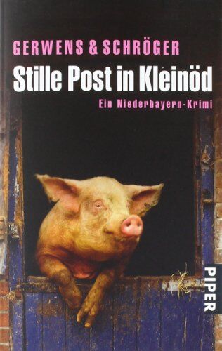 Katharina Gerwens - Stille Post in Kleinöd: Ein Niederbayern-Krimi (Kleinöd-Krimis) - Preis vom 15.10.2026 23:06:25 h