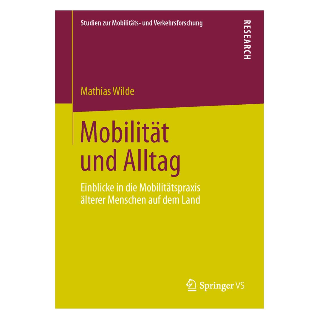 VS Mobilität und Alltag (Deutsch, Softcover, Mathias Wilde) (7435705)