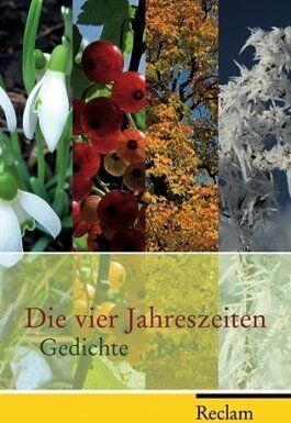 Eckart Kleßmann - Die vier Jahreszeiten: Gedichte - Preis vom 11.10.2026 03:10:56 h