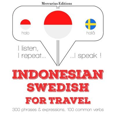 Travel words and phrases in Swedish - JM Gardner, Audio, 9782821146501
