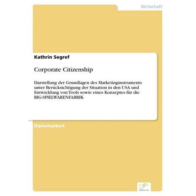 Corporate Citizenship, Taschenbuch von Kathrin Segref, GRIN, 978-3-8386-8509-0