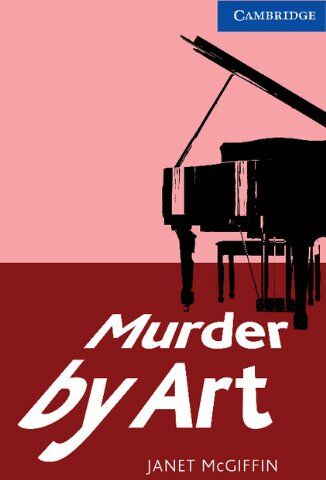 Janet McGiffin - Murder by Art: Level 5 (Cambridge English Readers: Level 5) - Preis vom 18.10.2026 19:22:15 h