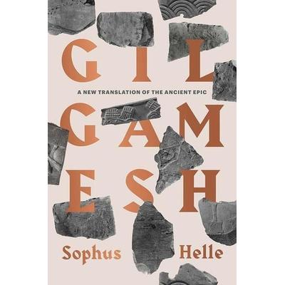 Gilgamesh, Taschenbuch von Sophus Helle, Yale University Press, 978-0-300-26809-6