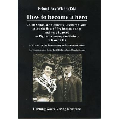 How to become a hero, Taschenbuch von , Hartung-Gorre, 978-3-86628-657-3