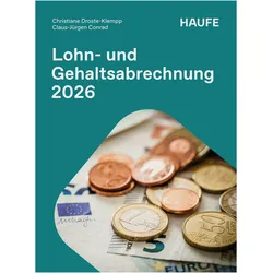 Lohn- und Gehaltsabrechnung 2026, Ratgeber von Claus-Jürgen Conrad, Christiane Droste-Klempp
