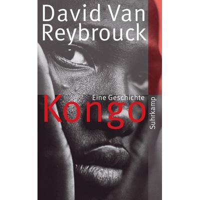 Kongo, Taschenbuch von David Van Reybrouck, Suhrkamp