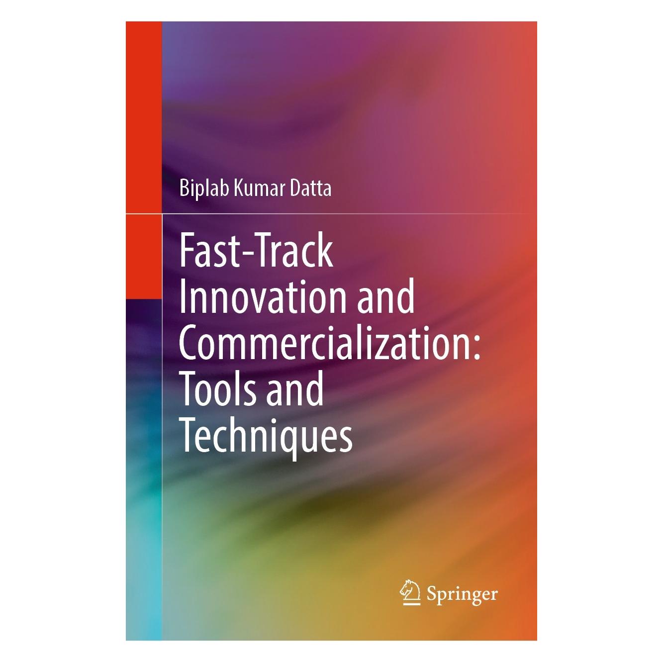 Springer Kumar Datta:Fast-track Innovation and C (Englisch, Hardcover, Biplab Kumar Datta) (9783031303746)