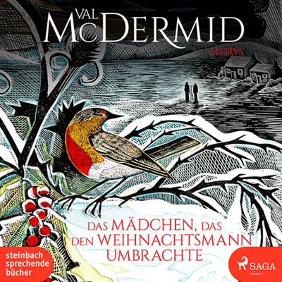 Das Mädchen, das den Weihnachtsmann umbrachte - Val McDermid, CD, 9783987360091