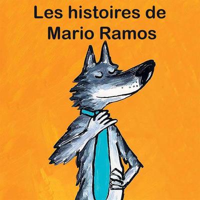Les histoires de Mario Ramos - Mario Ramos, Audio, 9782211345231