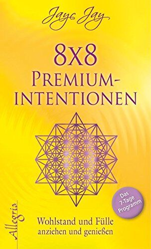 Jayc Jay - 8 x 8 Premiumintentionen: Wohlstand und Fülle anziehen und genießen - Preis vom 13.10.2026 11:25:28 h