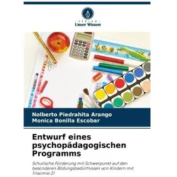 Entwurf eines psychopädagogischen Programms, Schulbücher von Monica Bonilla Escobar, Nolberto Piedrahita Arango