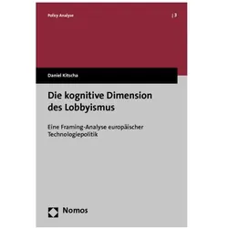 Die kognitive Dimension des Lobbyismus, Fachbücher von Daniel Kitscha