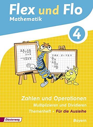 Flex und Flo - Ausgabe 2014 für Bayern: Themenheft Zahlen und Operationen: Multiplizieren und Dividieren 4 - Preis vom 09.10.2026 07:28:09 h