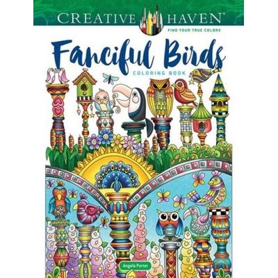 Creative Haven Fanciful Birds Coloring Book, Taschenbuch von Angela Porter, Dover Publications Inc, 978-0-486-85040-5