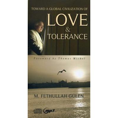 Toward a Global Civilization of Love & Tolerance - M. Gülen, CD, 9781597847544
