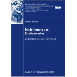 Modellierung des Kundenwertes, Fachbücher von Viviana Steiner
