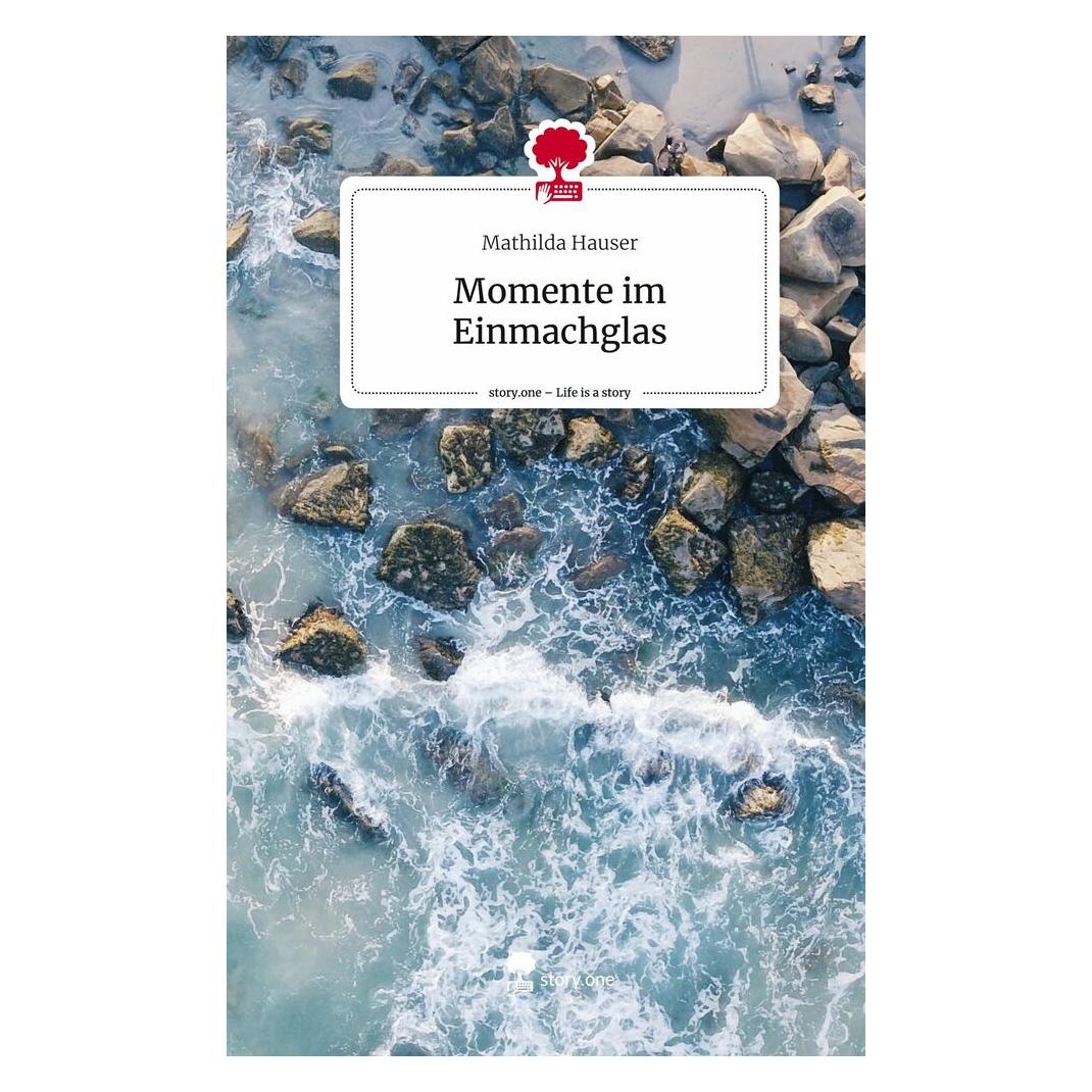 Bod Hauser:Momente im Einmachglas. Life is (9783710879906)