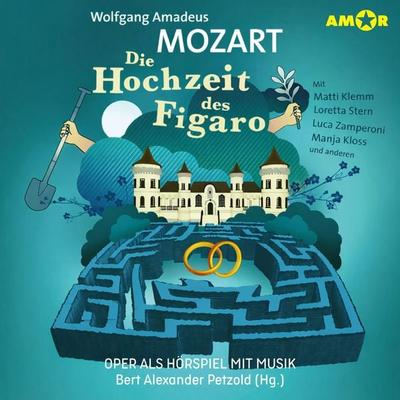 Die Hochzeit des Figaro - Wolfgang Amadeus Mozart, Audio, 9783692120058