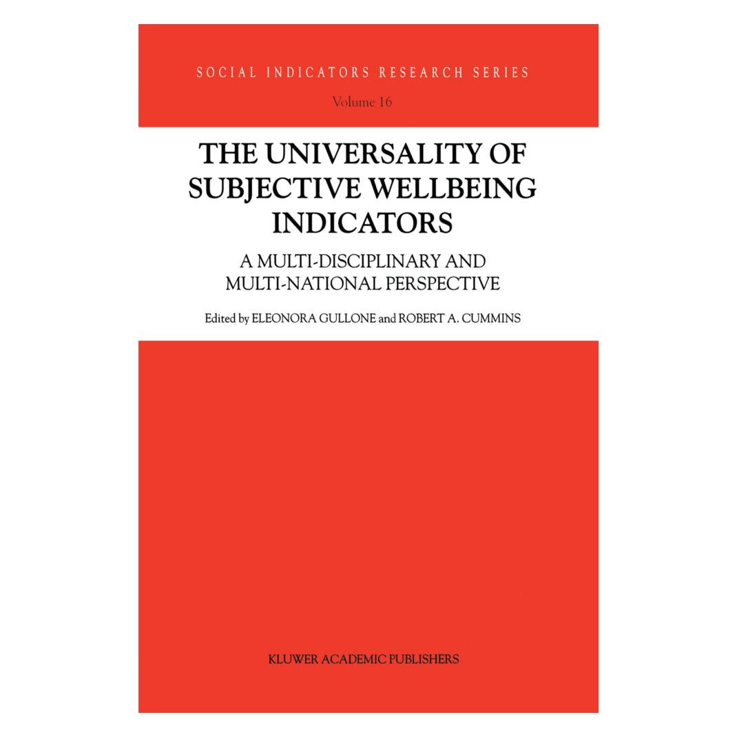 Springer The Universality of Subjective Wellbeing Indicators (Englisch, Softcover, E. Gullone, Robert Cummins) (55533488)