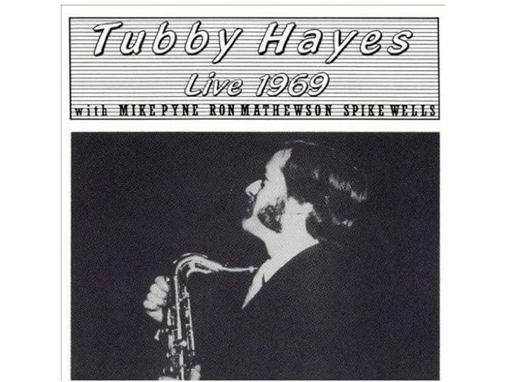 Tubby Hayes - Live 1969