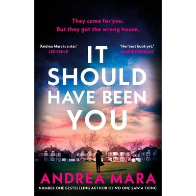 It Should Have Been You, Gebundene Ausgabe von Andrea Mara, Penguin Books, 978-0-85750-587-3