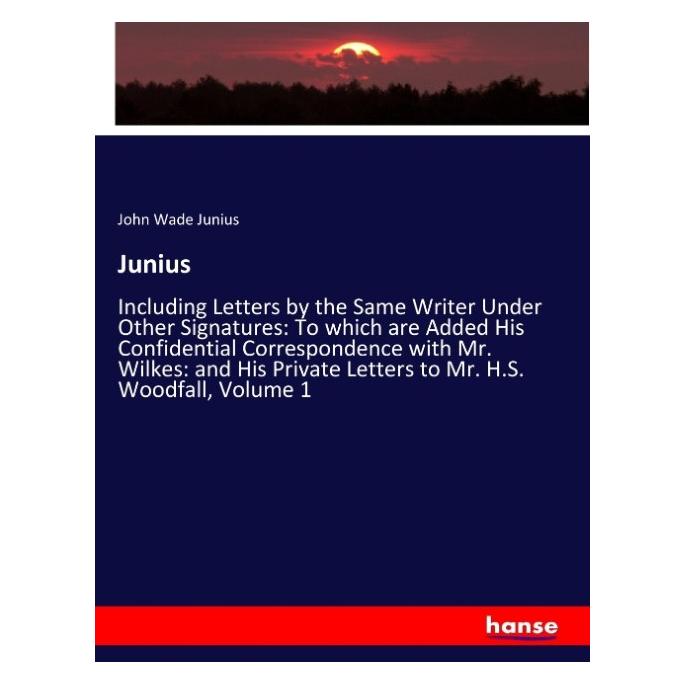 Hansebooks Junius (Englisch, Softcover, John Wade Junius) (57148786)