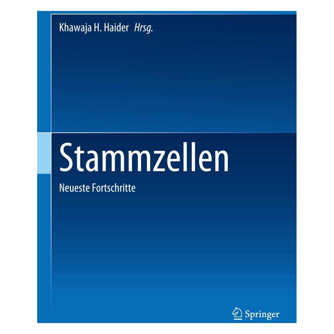 Springer Stammzellen (Deutsch, Khawaja H. Haider, 2023) (9783031253775)