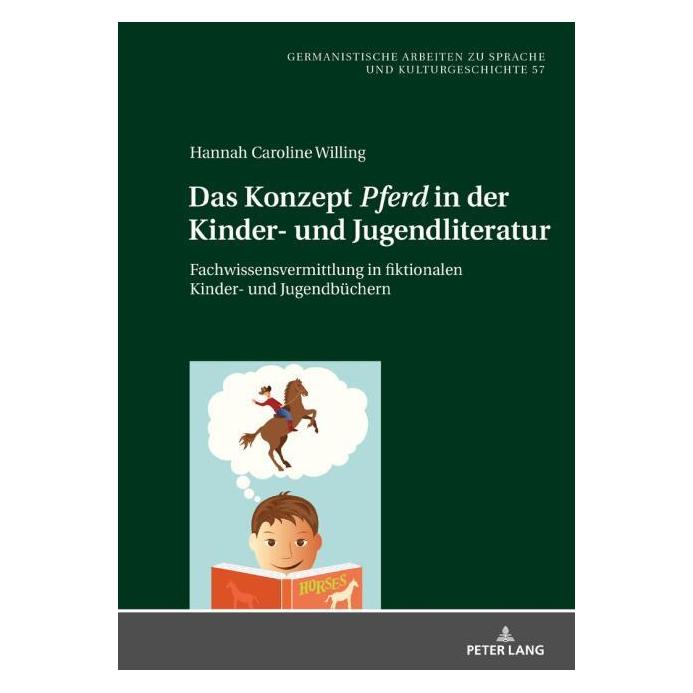 Peter Lang Willing:Das Konzept "Pferd" in der Kind (Deutsch, Hardcover, Hannah Caroline Willing) (67839576)