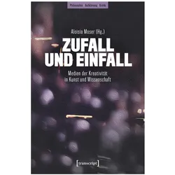 Zufall und Einfall, Fachbücher von Aloisia Moser, Maria Arndt