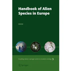 Handbook of Alien Species in Europe, Fachbücher von Delivering Alien Invasive Species