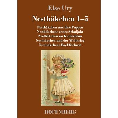 Nesthäkchen Gesamtausgabe in zwei Bänden, Gebundene Ausgabe von Else Ury, Hofenberg, 978-3-8430-9286-9