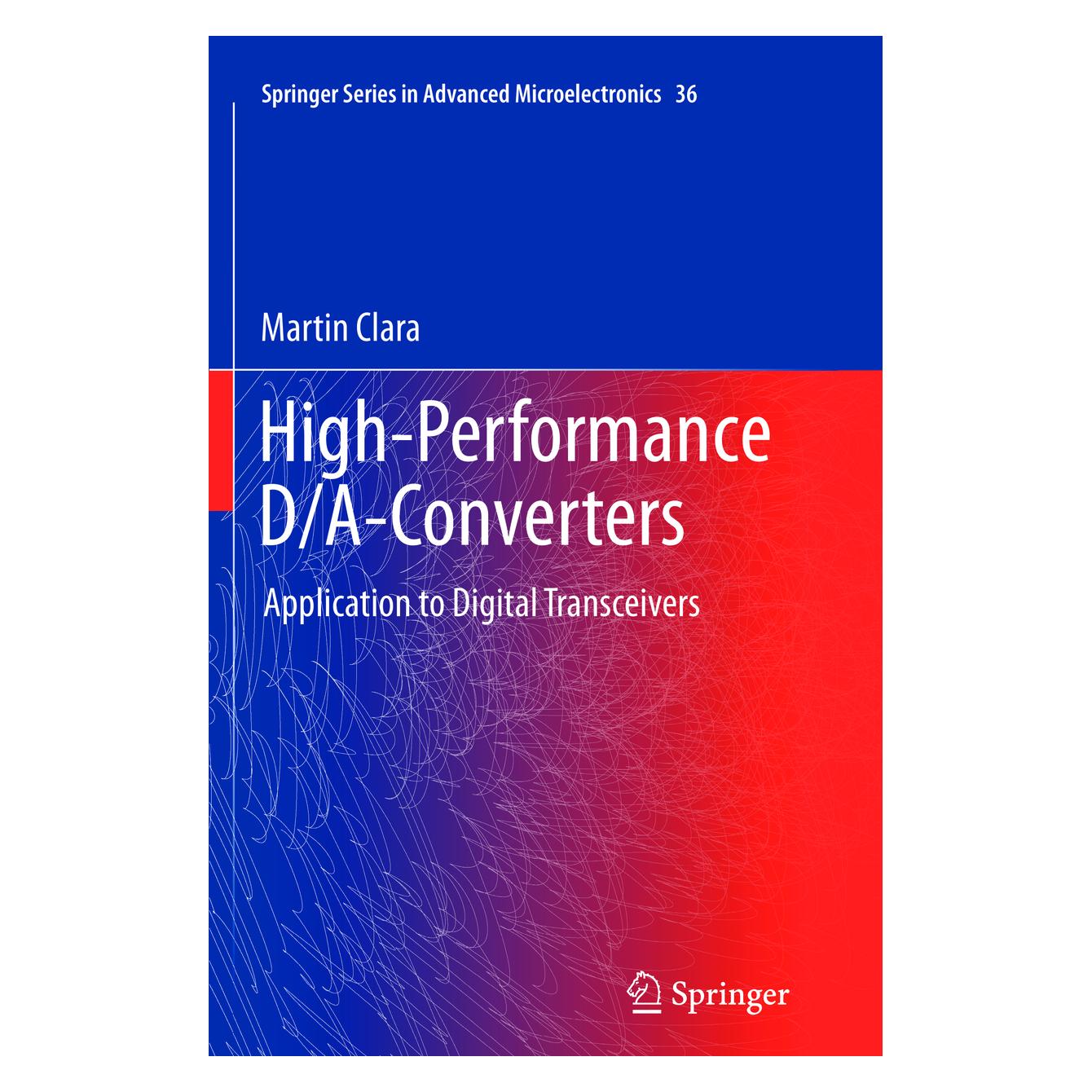 Springer High-Performance D/A-Converters (Englisch, Softcover, Martin Clara) (55591829)