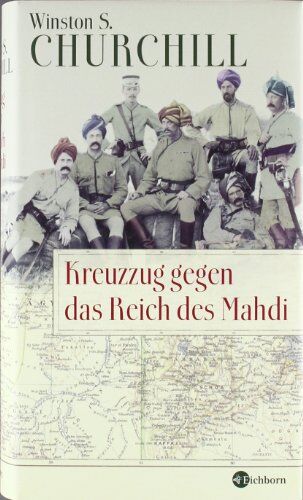 Winston Churchill - Kreuzzug gegen das Reich des Mahdi - Preis vom 09.10.2026 07:28:09 h