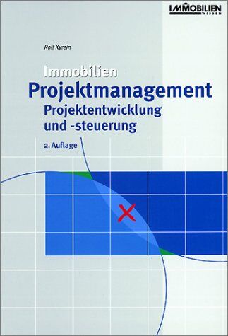 Rolf Kyrein - Immobilien - Projektmanagement, Projektentwicklung und -steuerung - Preis vom 13.10.2026 11:25:28 h