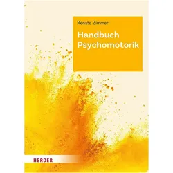 Handbuch Psychomotorik, Fachbücher von Renate Zimmer