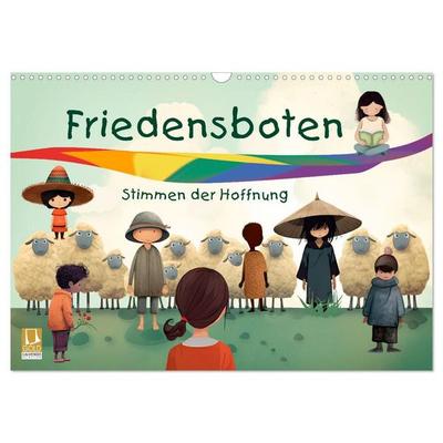 Friedensboten - Stimmen der Hoffnung (Wandkalender 2027 DIN A3 quer), CALVENDO Monatskalender
