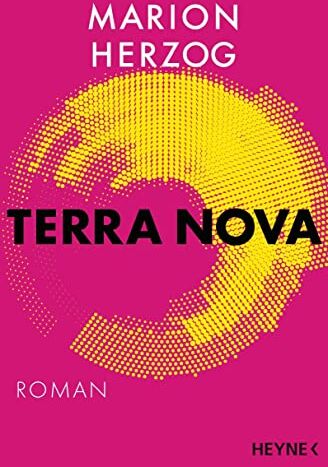 Marion Herzog - Terra Nova: Roman - Preis vom 14.10.2026 23:07:16 h